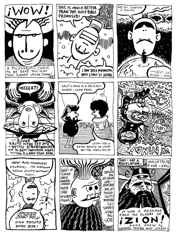 1 Luke Walsh 2 Bob Lynch 3 Andy Roberts4 Steve Whitaker 5 Donald Rooum 6 Rich Z Starbuck7 Chris Hogg 8 mooncat 9 Luke WalshAll artwork � individual artists. Not to be reproduced without permission